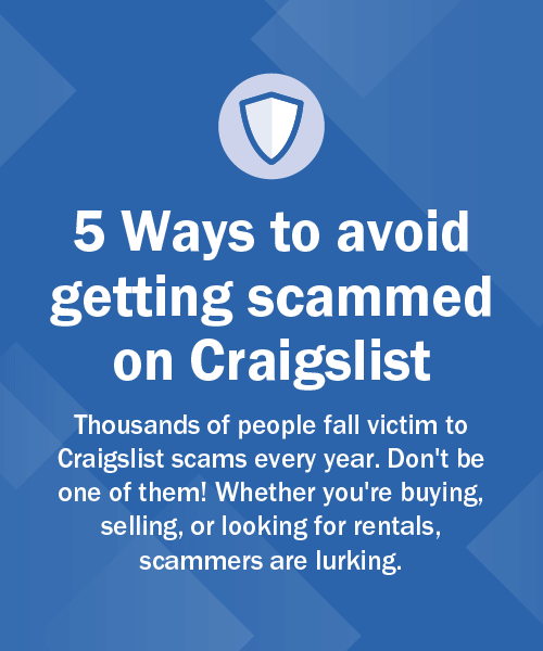 A fraud tip about "5 Ways to avoid getting scammed on Craigslist."